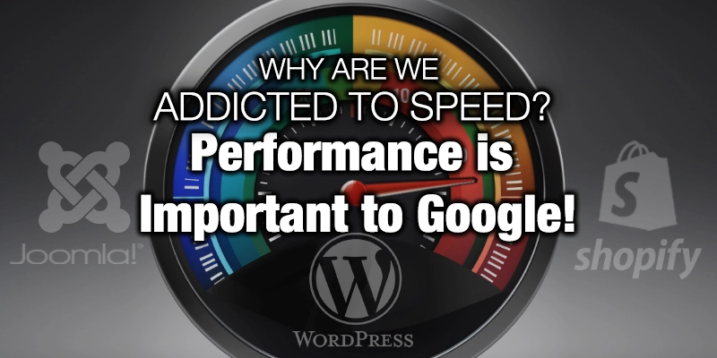 Addicted to Speed Website Performance for Wordpress Joomla and Shopify